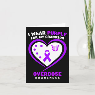 I Wear Purple For My Grandson Overdose Awareness Card