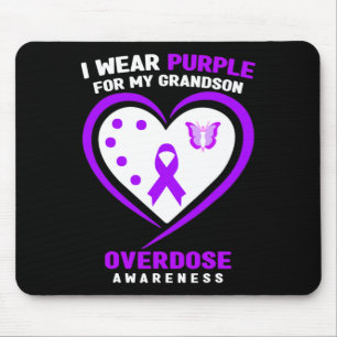I Wear Purple For My Grandson Overdose Awareness  Mouse Pad