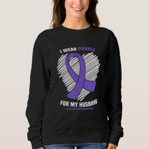 I Wear Purple For My Husband Chiari Malformation A Sweatshirt