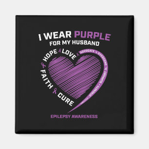 I Wear Purple For My Husband Epilepsy Awareness Wi Magnet