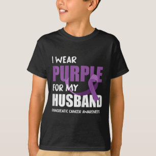 I Wear Purple For My Husband Pancreatic Cancer Awa T-Shirt