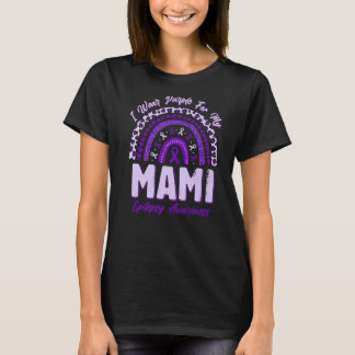 I Wear Purple For My Mami Epilepsy Awareness Rainb T-Shirt