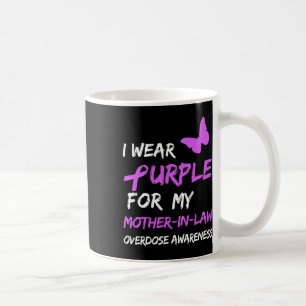I Wear Purple For My Mother-in-law Overdose Awaren Coffee Mug