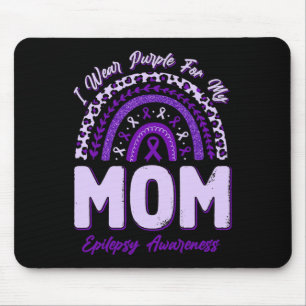 I Wear Purple For My Mum Epilepsy Awareness Rainbo Mouse Pad