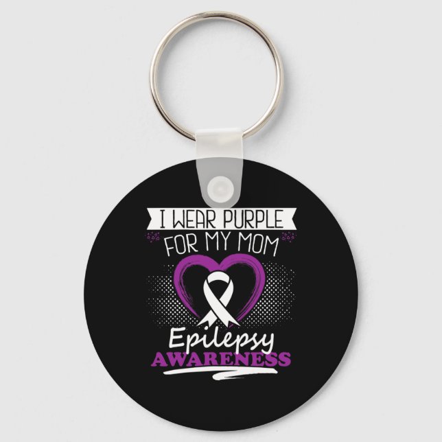 I wear purple for my Mum Epilepsy day Seizures War Key Ring (Front)