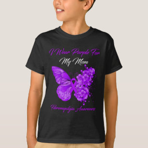 I Wear Purple For My Mum Fibromyalgia Warrior T-Shirt