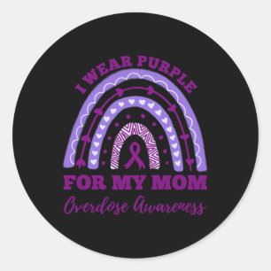 I Wear Purple For My Mum Overdose Awareness Rainbo Classic Round Sticker