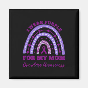 I Wear Purple For My Mum Overdose Awareness Rainbo Magnet