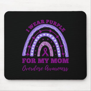 I Wear Purple For My Mum Overdose Awareness Rainbo Mouse Pad