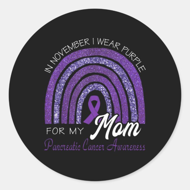 I Wear Purple For My Mum - Pancreatic Cancer Aware Classic Round Sticker (Front)