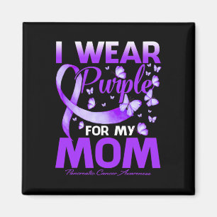 I Wear Purple For My Mum Pancreatic Cancer Awarene Magnet