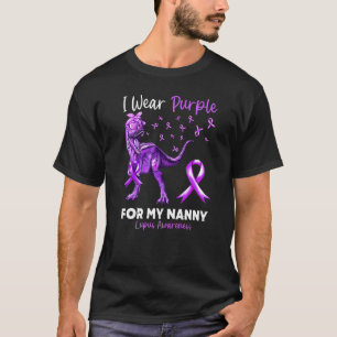 I Wear Purple For My Nanny Lupus Awareness Dinosau T-Shirt