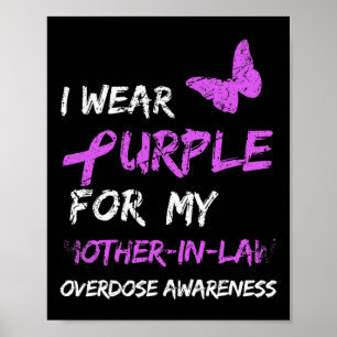 I Wear Purple For My Nephew Overdose Awareness  Poster