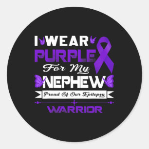 I Wear Purple For My Nephew Proud Of Our Epilepsy  Classic Round Sticker
