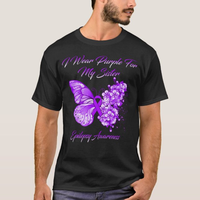 I Wear Purple For My Sister Epilepsy Brain Warrior T-Shirt (Front)