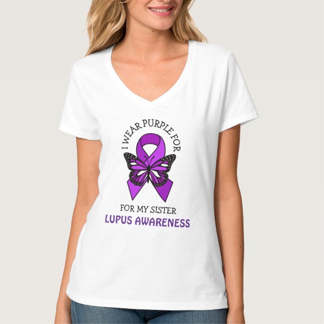 I Wear Purple for my Sister | Lupus Awareness  T-Shirt (Front)