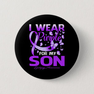 I Wear Purple For My Son Epilepsy Awareness  6 Cm Round Badge