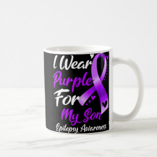 I Wear Purple For My Son Epilepsy Awareness Gifts Coffee Mug