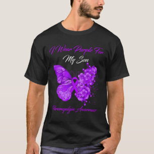 I Wear Purple For My Son Fibromyalgia Awareness T-Shirt