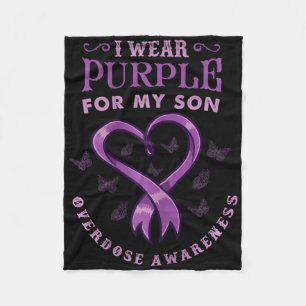 I Wear Purple For My Son For Overdose Awareness Fleece Blanket