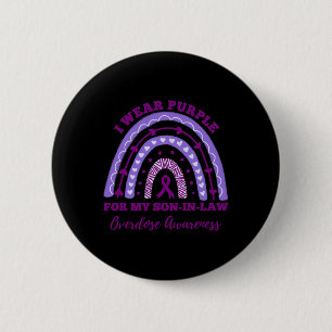 I Wear Purple For My Son-in-law Overdose Awareness 6 Cm Round Badge