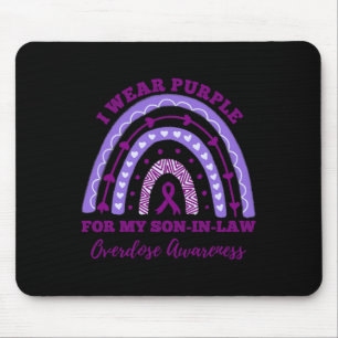 I Wear Purple For My Son-in-law Overdose Awareness Mouse Pad