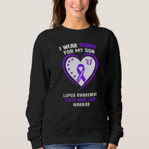 I Wear Purple For My Son Lupus Awareness Sweatshirt