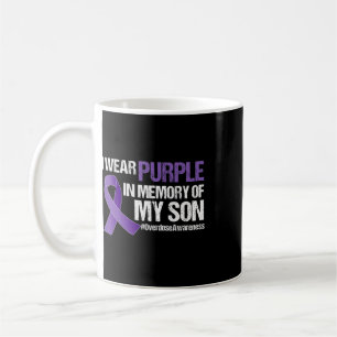 I Wear Purple For My Son Overdose Awareness 1 Coffee Mug