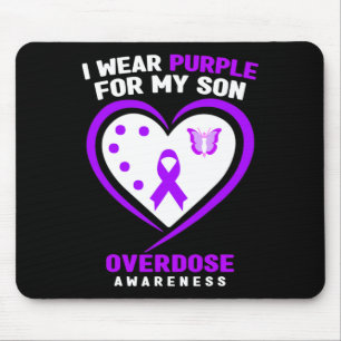 I Wear Purple For My Son Overdose Awareness 5 Mouse Pad