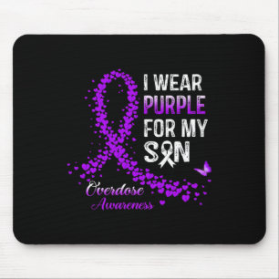 I Wear Purple For My Son Overdose Awareness Purple Mouse Pad