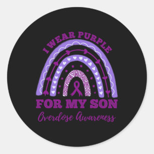 I Wear Purple For My Son Overdose Awareness Rainbo Classic Round Sticker