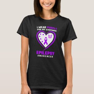 I Wear purple For My Stepmom Epilepsy Awareness Pr T-Shirt