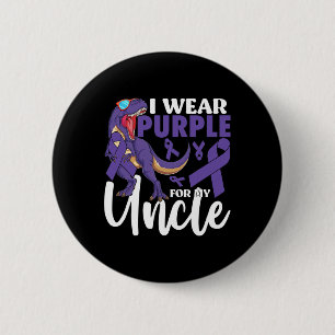 I Wear Purple For My Uncle Pancreatic Cancer Aware 6 Cm Round Badge