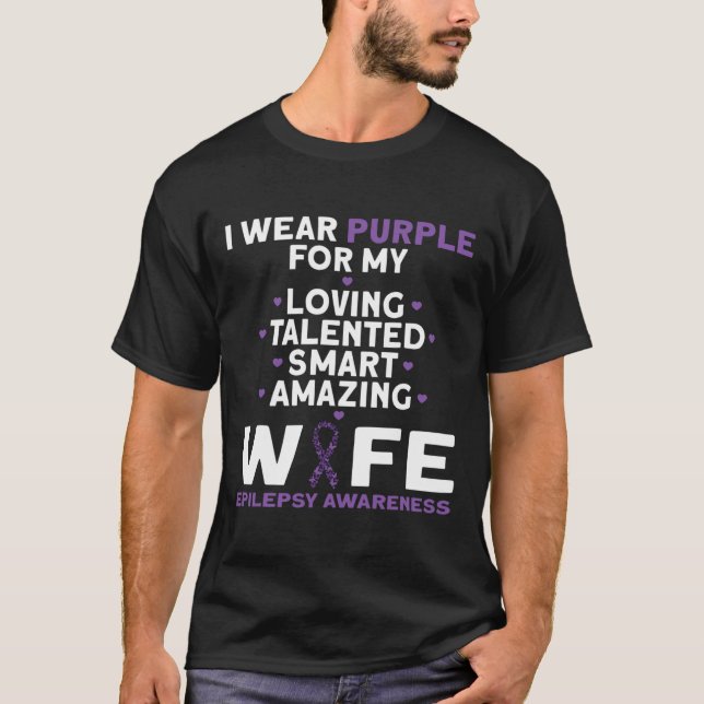 I Wear Purple For My Wife Epilepsy Awareness  T-Shirt (Front)