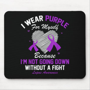 I Wear Purple For Myself Lupus Awareness Heart Pur Mouse Pad