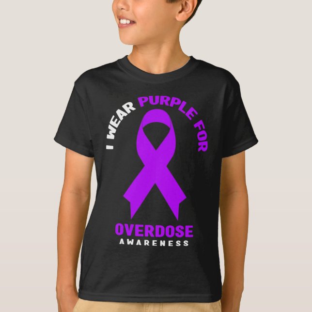I Wear Purple For Overdose Awareness 1  T-Shirt (Front)