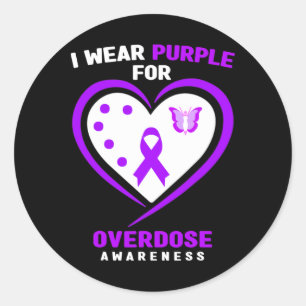 I Wear Purple For Overdose Awareness 4 Classic Round Sticker