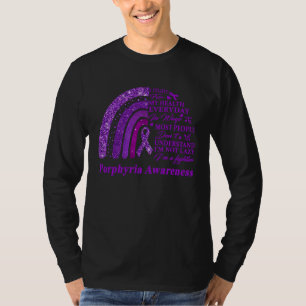 I Wear Purple For Porphyria Awareness Warrior 1 T-Shirt