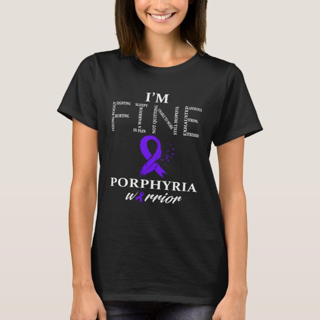 I Wear Purple For Porphyria Awareness Warrior  2 T-Shirt (Front)