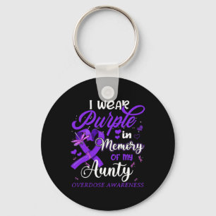 I Wear Purple In Memory For My Aunty Overdose Awar Key Ring