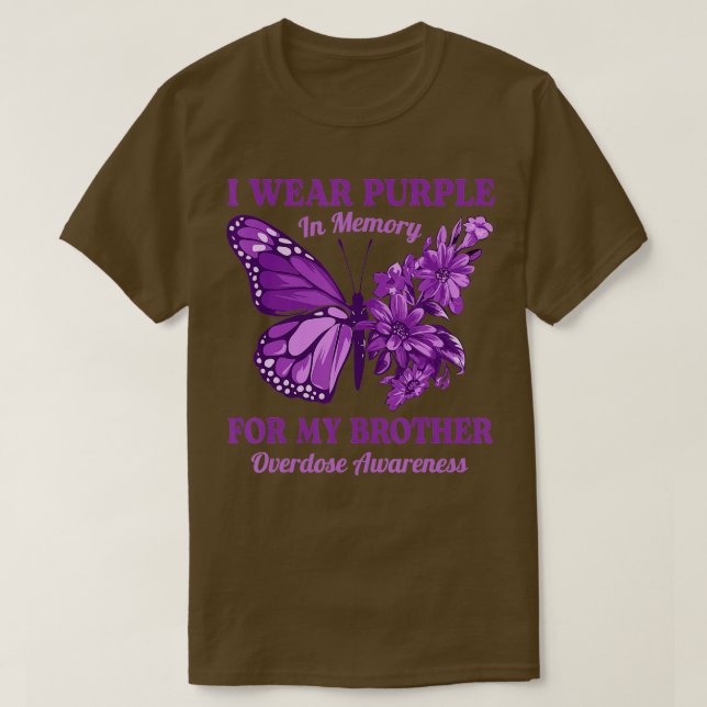 I Wear Purple In Memory For My Brother Overdose Aw T-Shirt (Design Front)