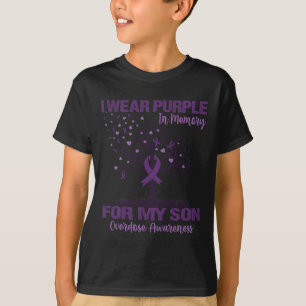 I Wear Purple In Memory For My Son Overdose Awaren T-Shirt