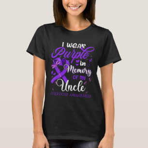 I Wear Purple In Memory For My Uncle Overdose Awar T-Shirt