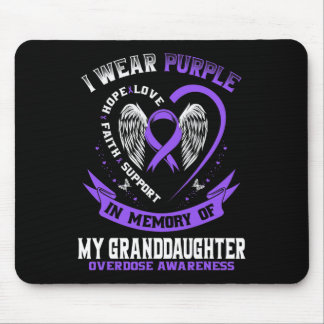 I Wear Purple In Memory of Granddaughter Overdose Mouse Pad