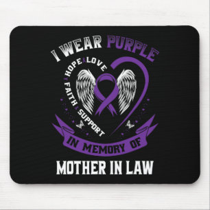 I Wear Purple In Memory Of Mother In Law Pancreati Mouse Pad