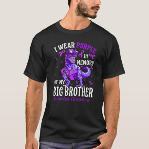 I Wear Purple In Memory Of My Big Brother Overdose T-Shirt