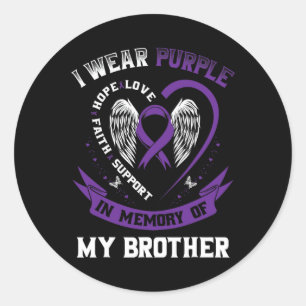 I Wear Purple In Memory Of My Brother Epilepsy Awa Classic Round Sticker