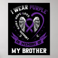 I Wear Purple In Memory Of My Brother Epilepsy Awa