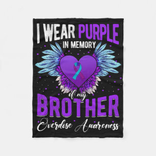I Wear Purple In Memory Of My Brother Overdose Awa Fleece Blanket