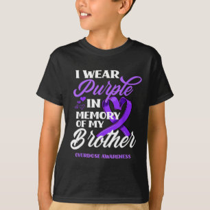 I Wear Purple In Memory Of My Brother Overdose Awa T-Shirt